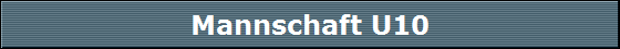 Mannschaft U10