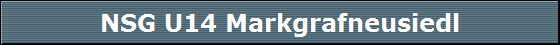 NSG U14 Markgrafneusiedl