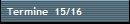 Termine  15/16